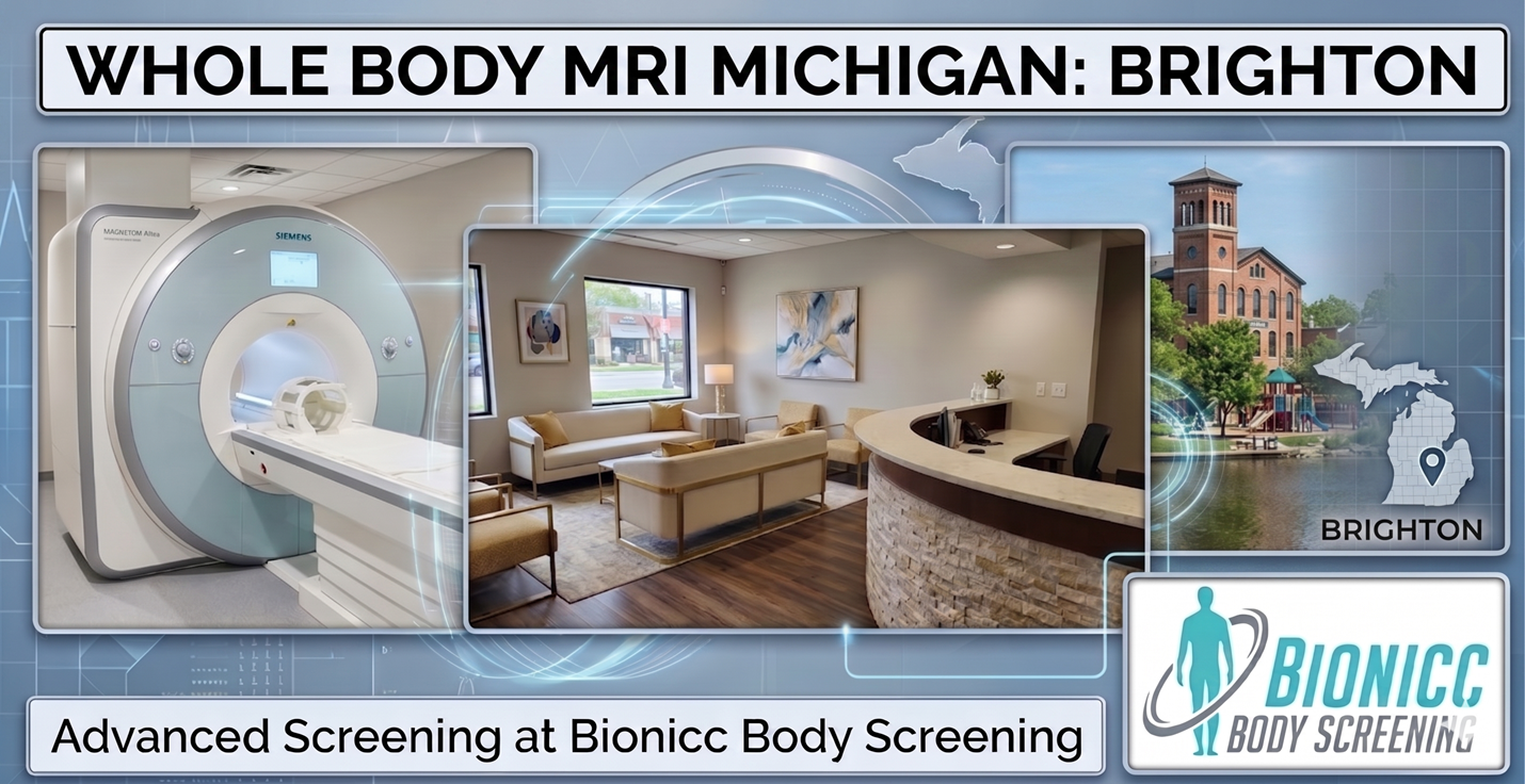 Whole Body MRI | Brighton, MI | Bionicc Body Screening